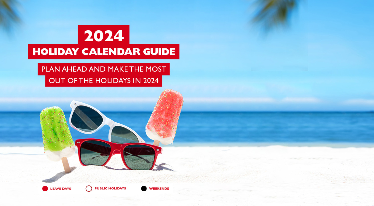Hack Your Holidays Tips & Tricks to Maximise Annual Leave in 2024